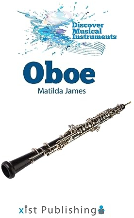 Oboe (Discover Musical Instruments)