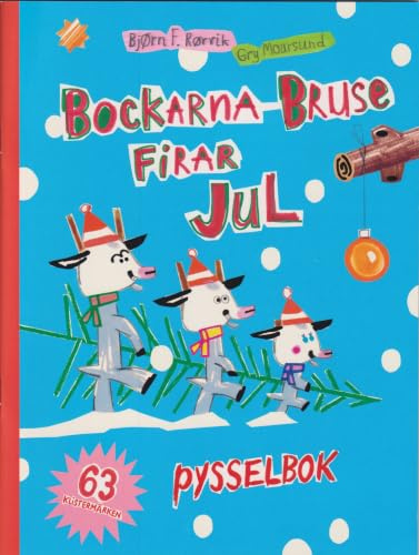 Bockarna Bruse firar jul : pysselbok