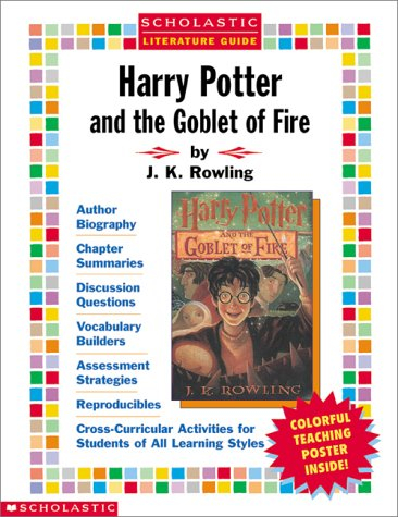 Harry Potter and the Goblet of Fire Literature Guide (Scholastic Literature Guides)