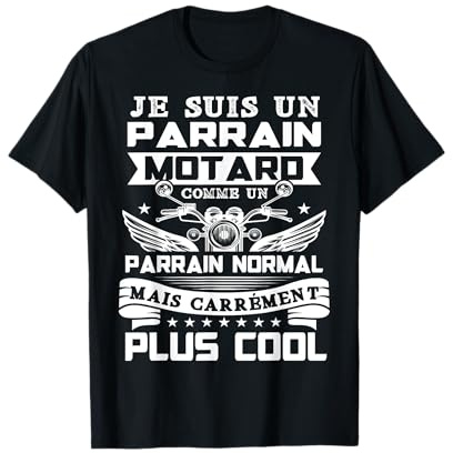 Parrain Motard Moto Cadeau Fête Des Pères et Anniversaire T-Shirt
