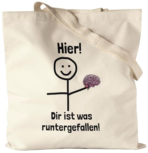 Hey!Print Hier dir ist etwas runtergefallen Jutebeutel Lustig Spruch Gehirn Strichfigur