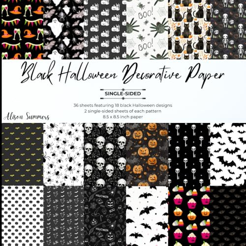 36 Sheets Black Halloween-Themed Decorative Paper Pad for Scrapbooking: 18 Spooky Papers 8.5 x 8.5 for Journalling, Decoupage, Origami & Other Crafts