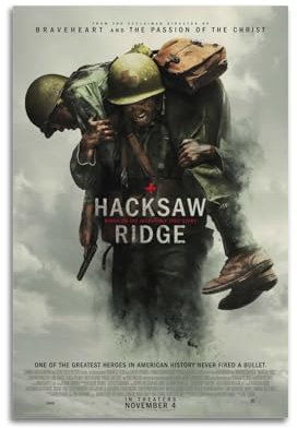 oksdjhrnn Hacksaw Ridge Poster Decorative Canvas Poster Wall Art Decor Living Modern Family Bedroom Decoration Poster 12x18inch(30x45cm) Unframe-style