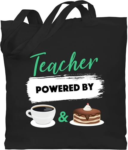 Shirtracer Baumwolltasche - Lehrer - Taschen - Teacher powered by coffee & cake - Unisize - Schwarz - geschenk für kaffeeliebhaber lehrer-tasche referendariat englisch beutel jutetasche lehrerin