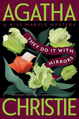 They Do It with Mirrors: A Miss Marple Mystery: 5