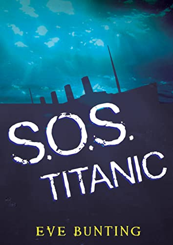 SOS Titanic: A Suspenseful True Story About an Irish Teenager's Survival on the Doomed Ship