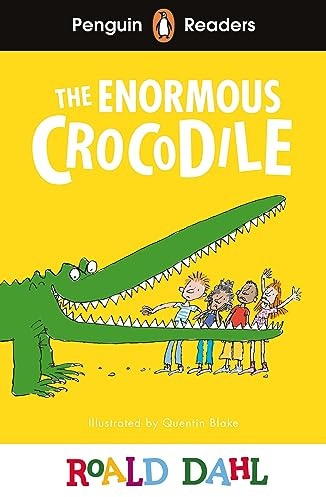 Penguin Readers Level 1: Roald Dahl The Enormous Crocodile (ELT Graded Reader): Abridged Edition