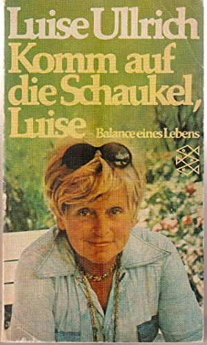 Komm auf die Schaukel Luise