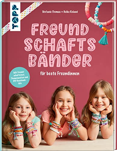 Freundschaftsbänder: für beste Freundinnen