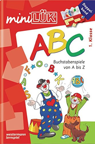 miniLÜK / miniLÜK: Deutsch / ABC: Buchstabenspiele von A-Z