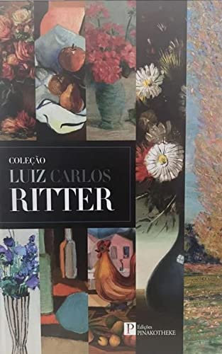 COLECAO LUIZ CARLOS RITTER (Em Portugues do Brasil)