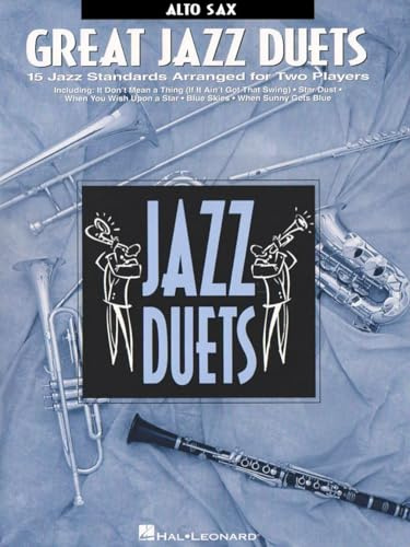 Great Jazz Duets. Altsaxophon.: Alto Sax