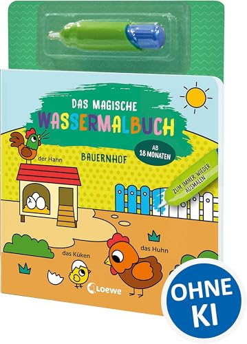 Das magische Wassermalbuch - Bauernhof: Wassermalspaß für die Allerkleinsten ab 18 Monaten - Mit dem enthaltenen nachfüllbaren Zaubermalstift lassen sich die animierenden Motive immer wieder ausmalen