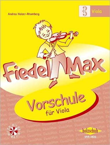 Fiedel-Max Vorschule Viola: Vorschule für Viola: Vorschule mit CD