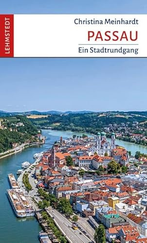 Passau: Ein Stadtrundgang