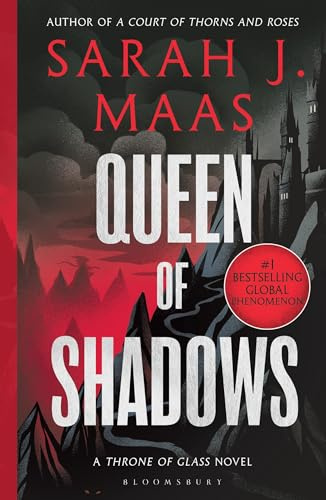 Queen of Shadows: From the # 1 Sunday Times best-selling author of A Court of Thorns and Roses: 4 (Throne of Glass)