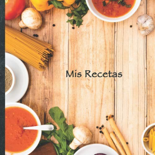 Mis Recetas: Mi libro de recetas • Libro de cocina personalizado para escribir 100 recetas • 21 x 21 cm • Cuaderno para completar • diseño „108“ ... sus mejores recetas en este libro de cocina!