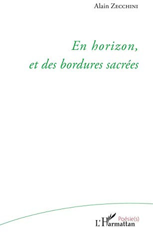 En horizon, et des bordures sacrées