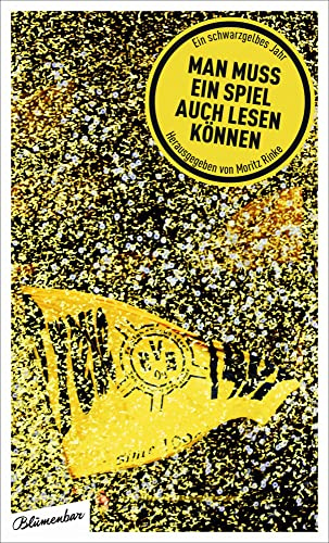 Man muss ein Spiel auch lesen können: Ein schwarzgelbes Jahr