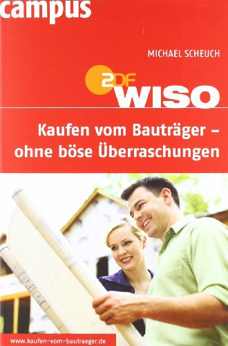 WISO: Kaufen vom Bauträger - ohne böse Überraschungen