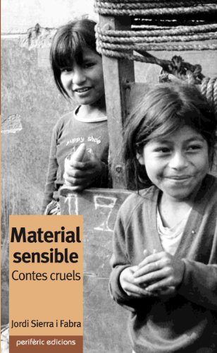 Material sensible: Contes cruels (Narrativa)