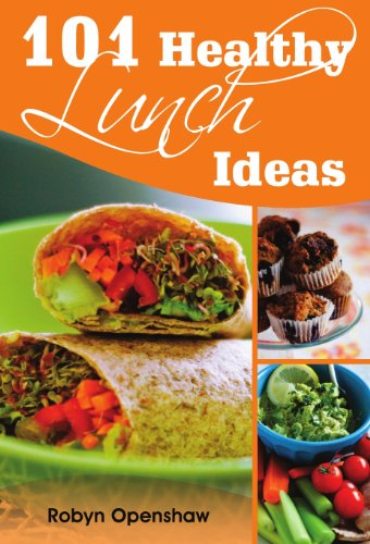 101 Healthy Lunch Ideas