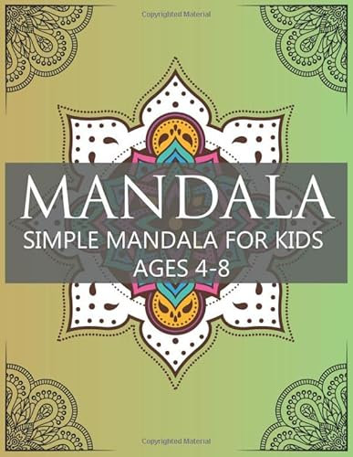 Mandala:: Simple Mandala for Kids Ages 4-8