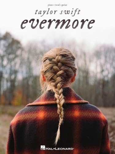 Taylor Swift – Evermore | Piano Vocal Guitar Sheet Music Songbook | 17 Pop Songs in PVG Arrangements for Students and Fans | Songbook for Home ... Evermore Piano/Vocal/guitar Songbook