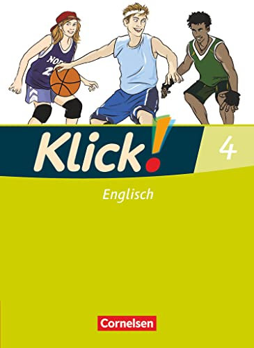 Klick! Englisch 4: Schulbuch (Klick! Englisch, Ausgabe 2008, Band 4: 8. Schuljahr)