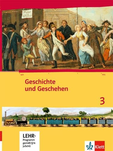 Geschichte und Geschehen 3. Ausgabe Hessen, Saarland Gymnasium: Schulbuch mit CD-ROM Klasse 8 (G8), Klasse 9 (G9) (Geschichte und Geschehen. Sekundarstufe I)