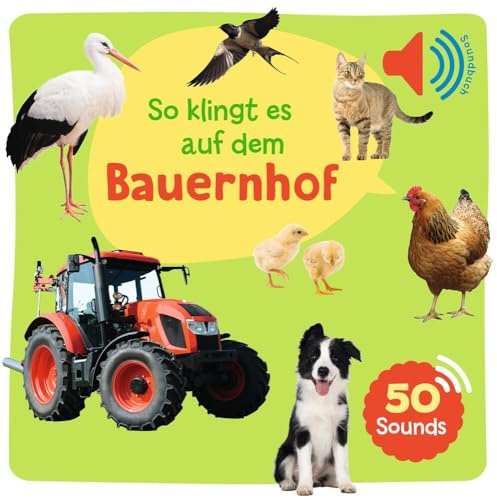 Mein großes Soundbuch - So klingt es auf dem Bauernhof