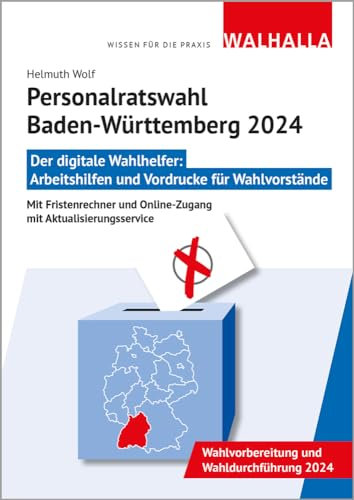CD-ROM Personalratswahl Baden-Württemberg 2024: Der digitale Wahlhelfer: Arbeitshilfen und Vordrucke für Wahlvorstände; Mit Fristenrechner und Online-Zugang mit Aktualisierungsservice