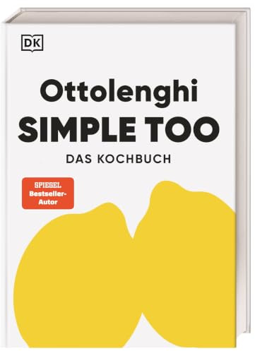 Ottolenghi Simple too: Das Kochbuch