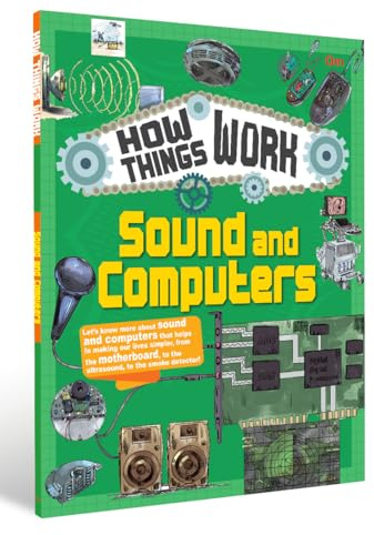 How Things Work: Sound and Computers | Science, Technology, and Fun Facts | Encyclopedia | Stem | Curiosity and discovery