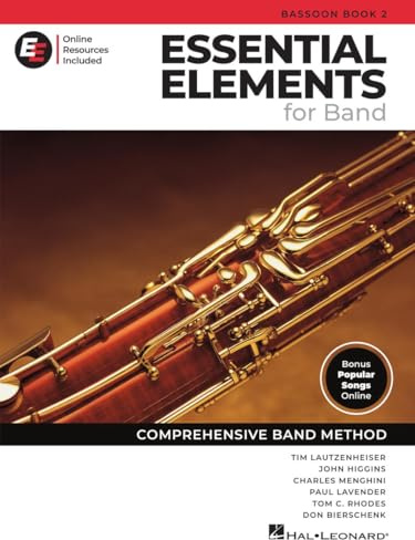 Essential Elements for Band - Fagott Buch 2 mit EEi Online-Ressourcen | Fagott-Methode Songbook und Noten mit 250+ Video-Lektionen und aktualisiertem Repertoire | Umfassende Band-Methode: With Eei