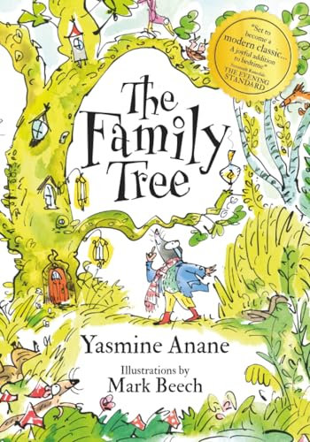 The Family Tree: A Heartwarming Tale Celebrating Kindness, Friendship and the Beauty of Differences: A Heartwarming Tale Where True Family Is Found in Love and Friendship