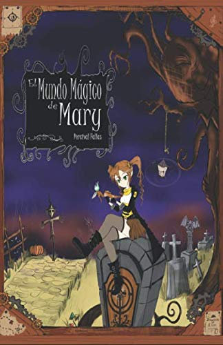 El Mundo Magico de Mary
