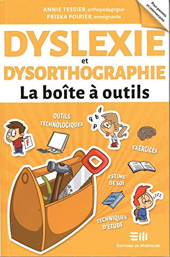 Dyslexie et dysorthographie - La boîte à outils