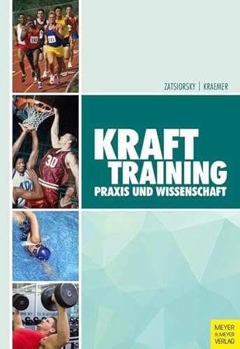 Krafttraining: Praxis und Wissenschaft