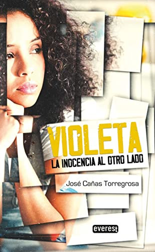 Violeta, la inocencia al otro lado (Libro juvenil)