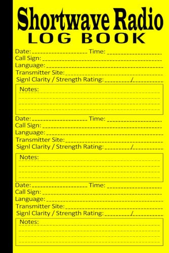 Shortwave Radio Log Book: Journal for Radio Enthusiasts