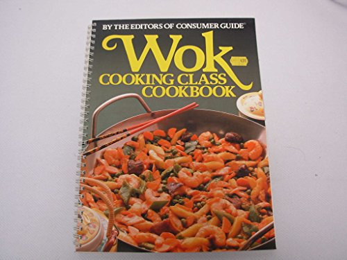 Wok Cooking Class Cookbook