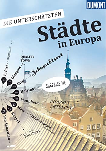DUMONT Bildband Die unterschätzten Städte in Europa