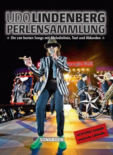 Udo Lindenberg: Perlensammlung | Noten für Klavier, Gesang, Gitarre | Songbook für Fortgeschrittene und Mittelstufe | 100 Rockklassiker ... Songs mit Melodielinie, Text und Akkorden
