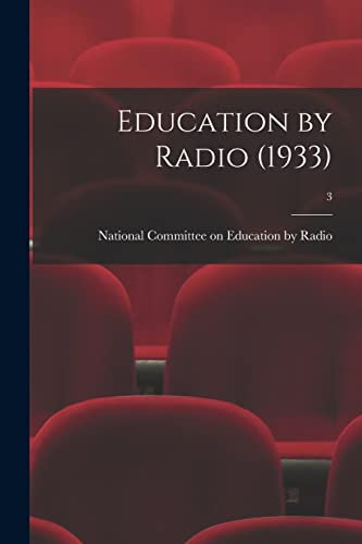 Education by Radio (1933); 3