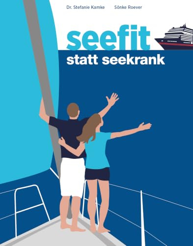 Seefit statt seekrank