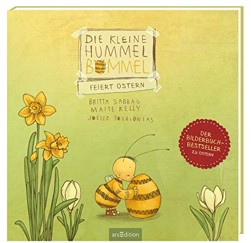 Die kleine Hummel Bommel feiert Ostern: Kinderbuch ab 3 Jahren, mit der Botschaft Teilen macht glücklich!