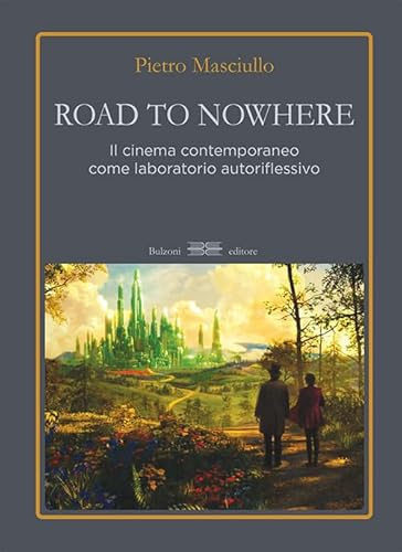 Road to nowhere. Il cinema contemporaneo come laboratorio autoriflessivo: Lanterna magica/1