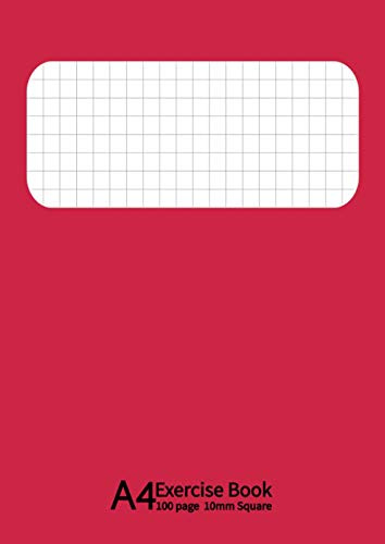 A4 Exercise Book 10 mm Square: A4 Maths Exercise Books Squared 10mm (1 cm) , Notebook for Mathematics (Math),Perfect for Schools, Business, Home, ... –Thick 90GSM Quality White Paper- Red Cover