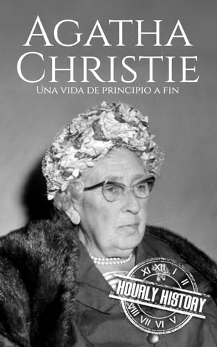 Agatha Christie: Una vida de principio a fin
